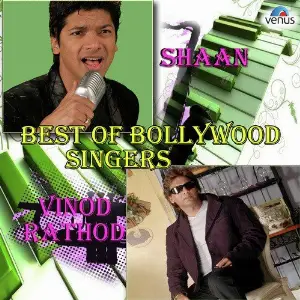 Best Of Bollywood Singers (Shaan  Vinod Rathod) image