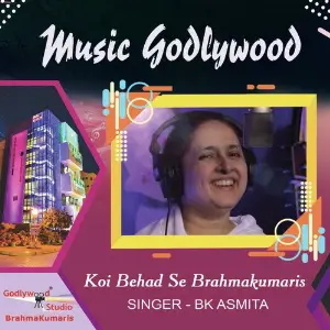 Koi Behad Se Brahmakumaris image