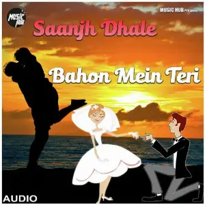 Saanjh Dhale Bahon Mein Teri image