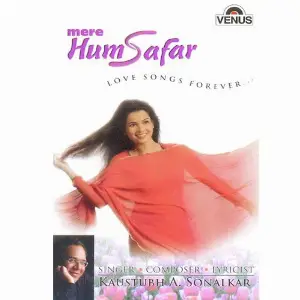 Mere Hum Safar Kaustubh A. Sonalkar
