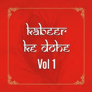 Kabeer Ke Dohe, Vol. 1 image