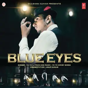 Blue Eyes Yo Yo Honey Singh