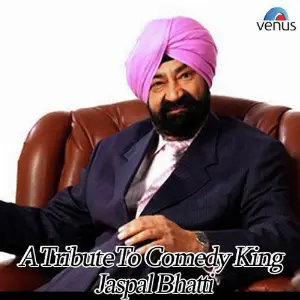 A Tribute To Comedy King Jaspal Bhatti image