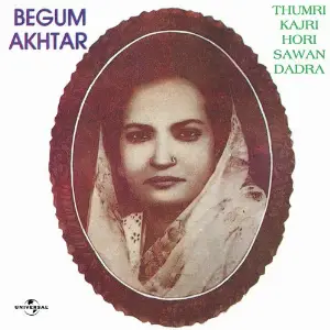 Thumri - Kajri - Hori - Sawan - Dadra image