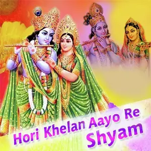 Hori Khelan Aayo Re Shyam image