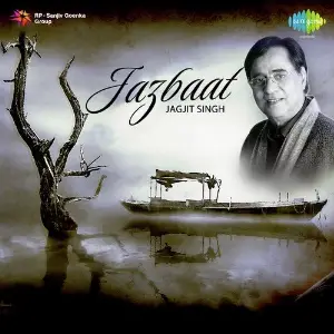 Jazbaat - Jagjit Singh image