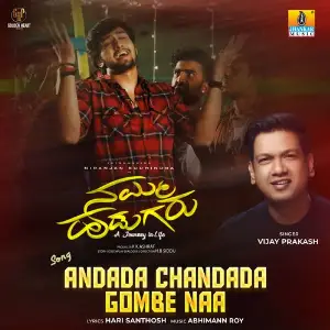 Andada Chandada Gombe Naa (From Namma Hudugaru) image