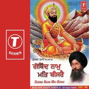 Gobind Naam Mat Bisrai (Vol. 45) Bhai Harjinder Singh Ji (Srinagar Wale)