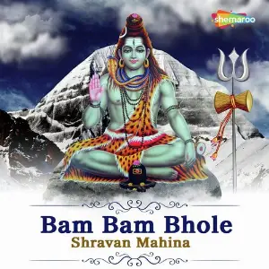 Bam Bam Bhole - Shravan Mahina image