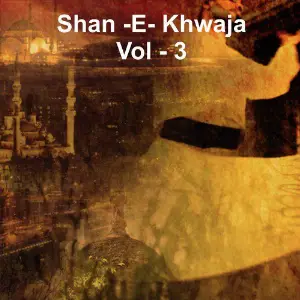Shan E Khwaja, Vol. 3 image