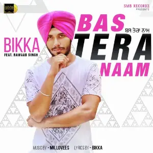 Bas Tera Naam image