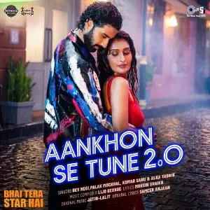 Aankhon Se Tune 2.0 (From Bhai Tera Star Hai) image