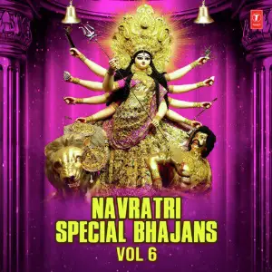 Navratri Special Bhajans Vol-6 image