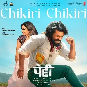 Chikiri Chikiri (From Peddi) - Hindi image