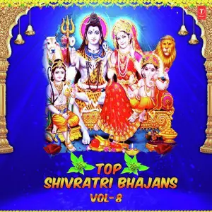 Top Shivratri Bhajans Vol-8 image