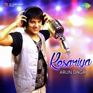 Kesariya - Arun Daga image
