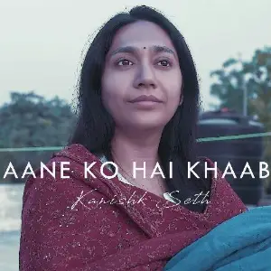 Aane Ko Hai Khaab - Single image
