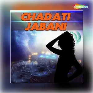 Chadati Jabani image