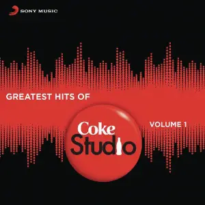 Greatest Hits of Coke Studio India, Vol. 1 image