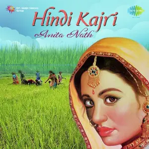 Hindi Kajri Anita Nath image