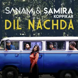 Sanam Ft. Rhys Sebastian Roop Tera Mastana Samira Koppikar, Sanam (Band)