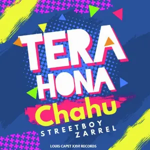 Tera Hona Chahu image