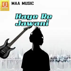 Haye Re Jawani image