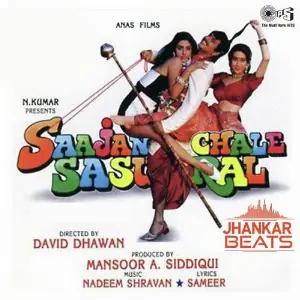 Saajan Chale Sasural - Jhankar image