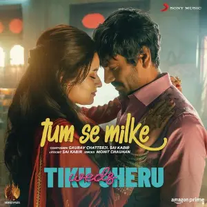 Tum Se Milke (From Tiku Weds Sheru) image