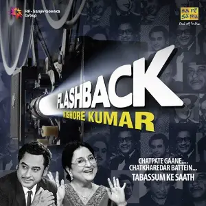Flash Back - Kishore Kumar  With Tabassum image