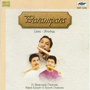 Parampara - Guru Shishya - Pt. Hariprasad Ch image