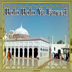 Bolo Bolo Ya Fareed image