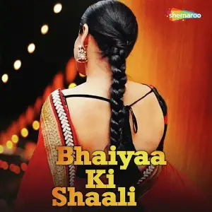 Bhaiyaa Ki Shaali image