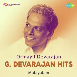Ormayil Devarajan - G. Devarajan Hits - Malayalam image