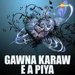 Gawna Karaw E A Piya image
