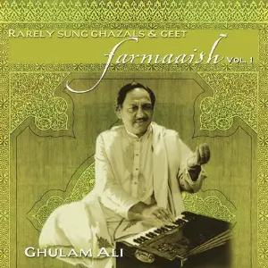 Farmaaish - Ghulam Ali, Vol. 1 image