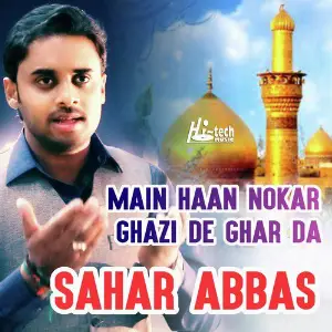 Main Haan Nokar Ghazi De Ghar Da image
