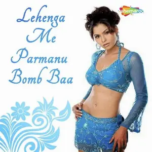 Lehenga Me Parmanu Bomb Baa image