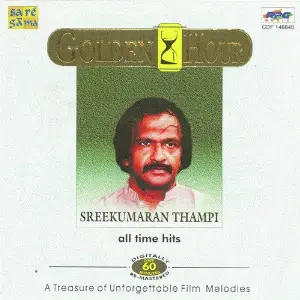 Golden Hour - Sreekumaran Thampi - All Time Hits image