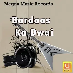 Bardaas Ka Dwai image
