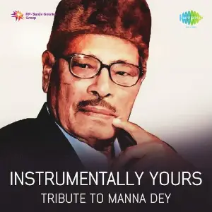 Instrumentally Yours -Tribute To Manna Dey image