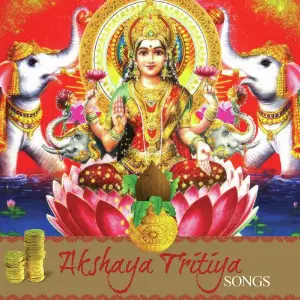 Akshaya Tritiya Songs image