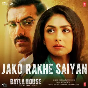 Jako Rakhe Saiyan (From Batla House) image