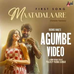 Maataadalaare (From Agumbe Video) (Female Vocals) image