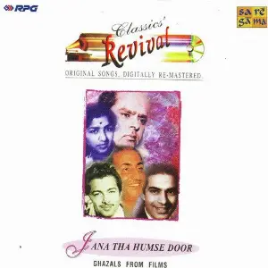 Jana Tha Humse Door- Revival- Classics- Ghazal - Vol 32 image