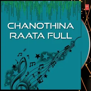 Chanothina Raata Full image