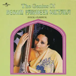 The Genius Of Begum  Parween Sultana image