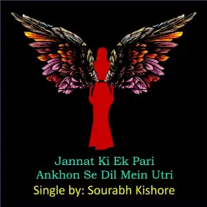 Jannat Ki Ek Pari Ankhon Se Dil Mein Utri image