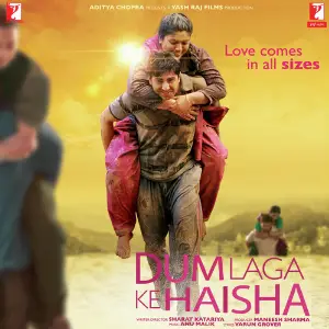 Dum Laga Ke Haisha Anu Malik