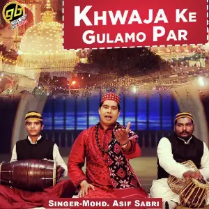 Khwaja Ke Gulamo Par image
